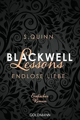 E-Book (epub) Blackwell Lessons - Endlose Liebe von S. Quinn