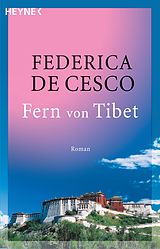 E-Book (epub) Fern von Tibet von Federica de Cesco