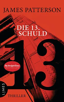 E-Book (epub) Die 13. Schuld von James Patterson, Maxine Paetro