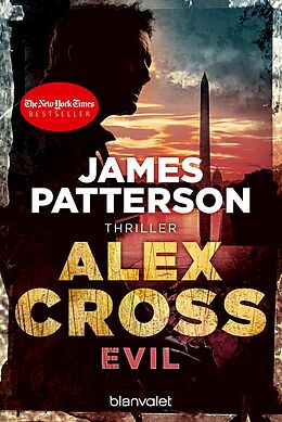 E-Book (epub) Evil - Alex Cross 20 von James Patterson
