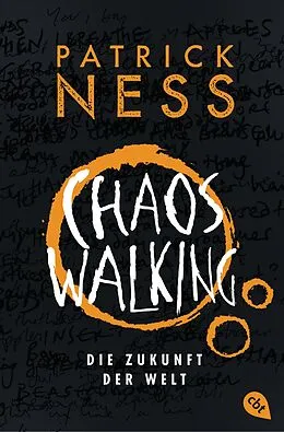E-Book (epub) Chaos Walking - Die Zukunft der Welt von Patrick Ness