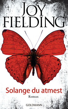 E-Book (epub) Solange du atmest von Joy Fielding