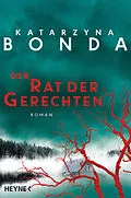 E-Book (epub) Der Rat der Gerechten von Katarzyna Bonda