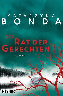 E-Book (epub) Der Rat der Gerechten von Katarzyna Bonda