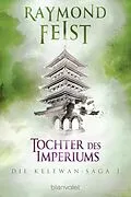 E-Book (epub) Die Kelewan-Saga 1 von Raymond Feist, Janny Wurts