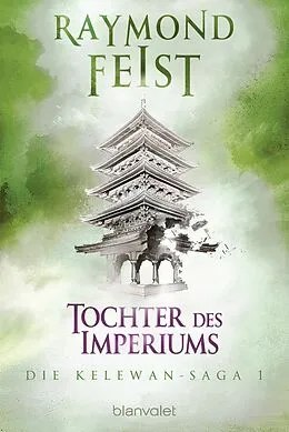 E-Book (epub) Die Kelewan-Saga 1 von Raymond Feist, Janny Wurts