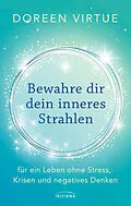 ePUB Bewahre dir dein inneres Strahlen von Doreen Virtue