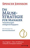 E-Book (epub) Die Mäuse-Strategie für Manager von Spencer Johnson