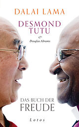 E-Book (epub) Das Buch der Freude von Dalai Lama, Desmond Tutu, Douglas Abrams