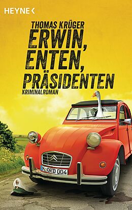 E-Book (epub) Erwin, Enten, Präsidenten von Thomas Krüger