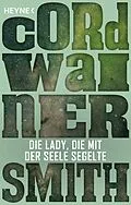 E-Book (epub) Die Lady, die mit der Seele segelte von Cordwainer Smith