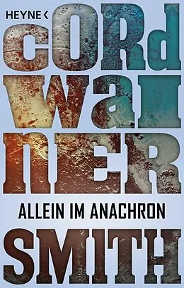 E-Book (epub) Allein im Anachron - von Cordwainer Smith