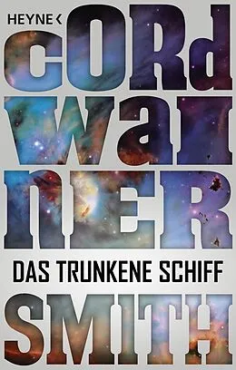 E-Book (epub) Das trunkene Schiff - von Cordwainer Smith
