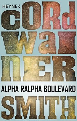 E-Book (epub) Alpha Ralpha Boulevard von Cordwainer Smith