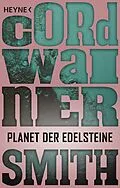 E-Book (epub) Planet der Edelsteine von Cordwainer Smith