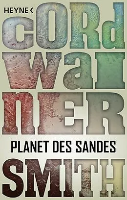 E-Book (epub) Planet des Sandes von Cordwainer Smith