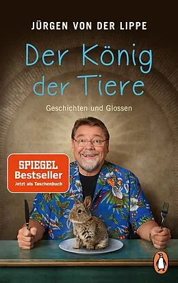 E-Book (epub) Der König der Tiere von Jürgen von der Lippe