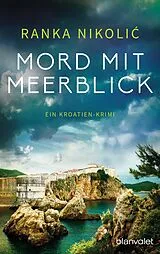 E-Book (epub) Mord mit Meerblick von Ranka Nikoli