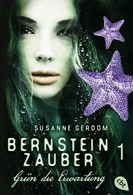 E-Book (epub) Bernsteinzauber 01 - Grün die Erwartung von Susanne Gerdom