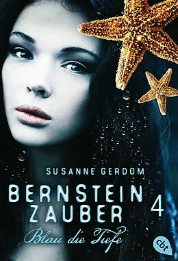 E-Book (epub) Bernsteinzauber 04 - Blau die Tiefe von Susanne Gerdom