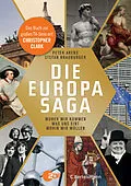 E-Book (epub) Die Europasaga von Peter Arens, Stefan Brauburger
