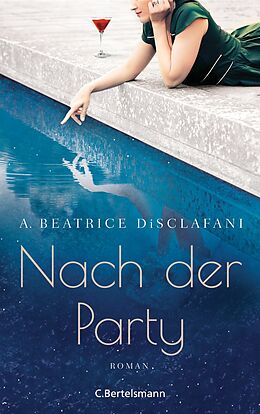 E-Book (epub) Nach der Party von A. Beatrice DiSclafani