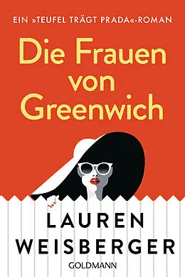 E-Book (epub) Die Frauen von Greenwich von Lauren Weisberger