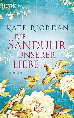 E-Book (epub) Die Sanduhr unserer Liebe von Kate Riordan