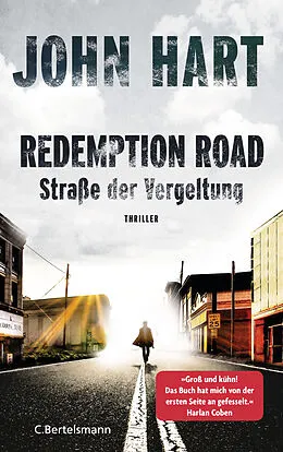 ePUB Redemption Road - Straße der Vergeltung von John Hart