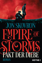 E-Book (epub) Empire of Storms - Pakt der Diebe von Jon Skovron