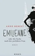 E-Book (epub) Emilienne oder die Suche nach der perfekten Frau von Anne Berest