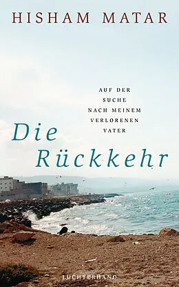 E-Book (epub) Die Rückkehr von Hisham Matar