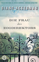 E-Book (epub) Die Frau des Zoodirektors von Diane Ackerman