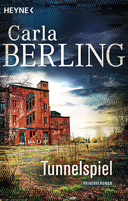 E-Book (epub) Tunnelspiel von Carla Berling