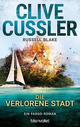 E-Book (epub) Die verlorene Stadt von Clive Cussler, Russell Blake