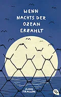 E-Book (epub) Wenn nachts der Ozean erzählt von Zana Fraillon