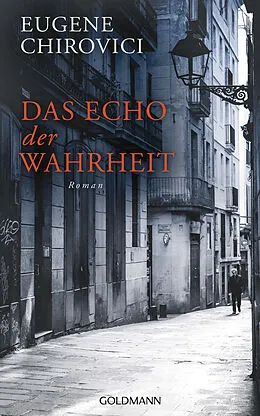 E-Book (epub) Das Echo der Wahrheit von Eugene Chirovici