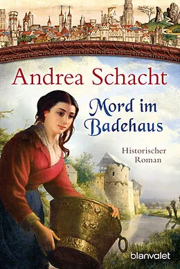 E-Book (epub) Mord im Badehaus von Andrea Schacht