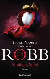 E-Book (epub) Sündiges Spiel von J.D. Robb