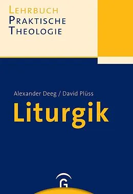 E-Book (epub) Liturgik von Alexander Deeg, David Plüss