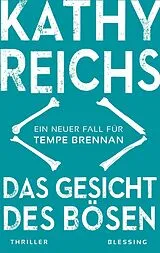 E-Book (epub) Das Gesicht des Bösen von Kathy Reichs