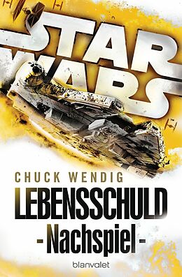 E-Book (epub) Star Wars - Nachspiel von Chuck Wendig