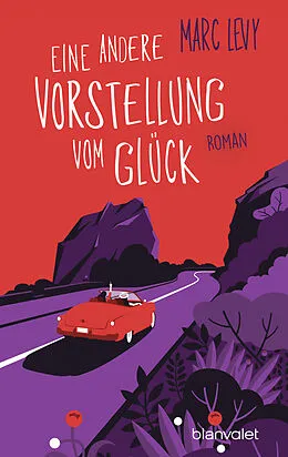 E-Book (epub) Eine andere Vorstellung vom Glück von Marc Levy