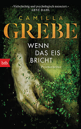 E-Book (epub) Wenn das Eis bricht von Camilla Grebe