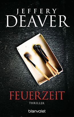 E-Book (epub) Feuerzeit von Jeffery Deaver