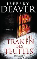 E-Book (epub) Die Tränen des Teufels von Jeffery Deaver