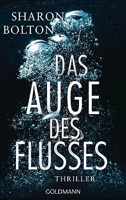 E-Book (epub) Das Auge des Flusses von Sharon Bolton