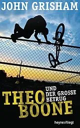 E-Book (epub) Theo Boone und der große Betrug von John Grisham
