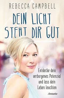 E-Book (epub) Dein Licht steht dir gut von Rebecca Campbell