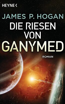 E-Book (epub) Die Riesen von Ganymed von James P. Hogan